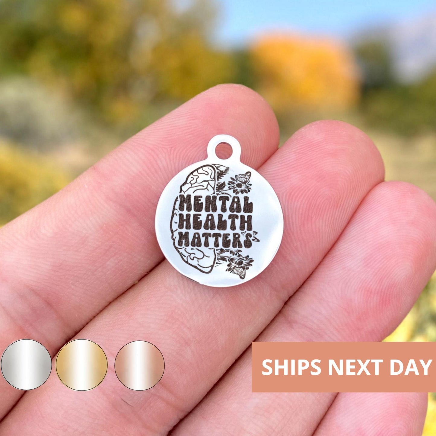 Mental Health Matters Charms Custom Engraved Charms Personalized Stainless Steel Jewelry Medical Charms BULK Options WK1900