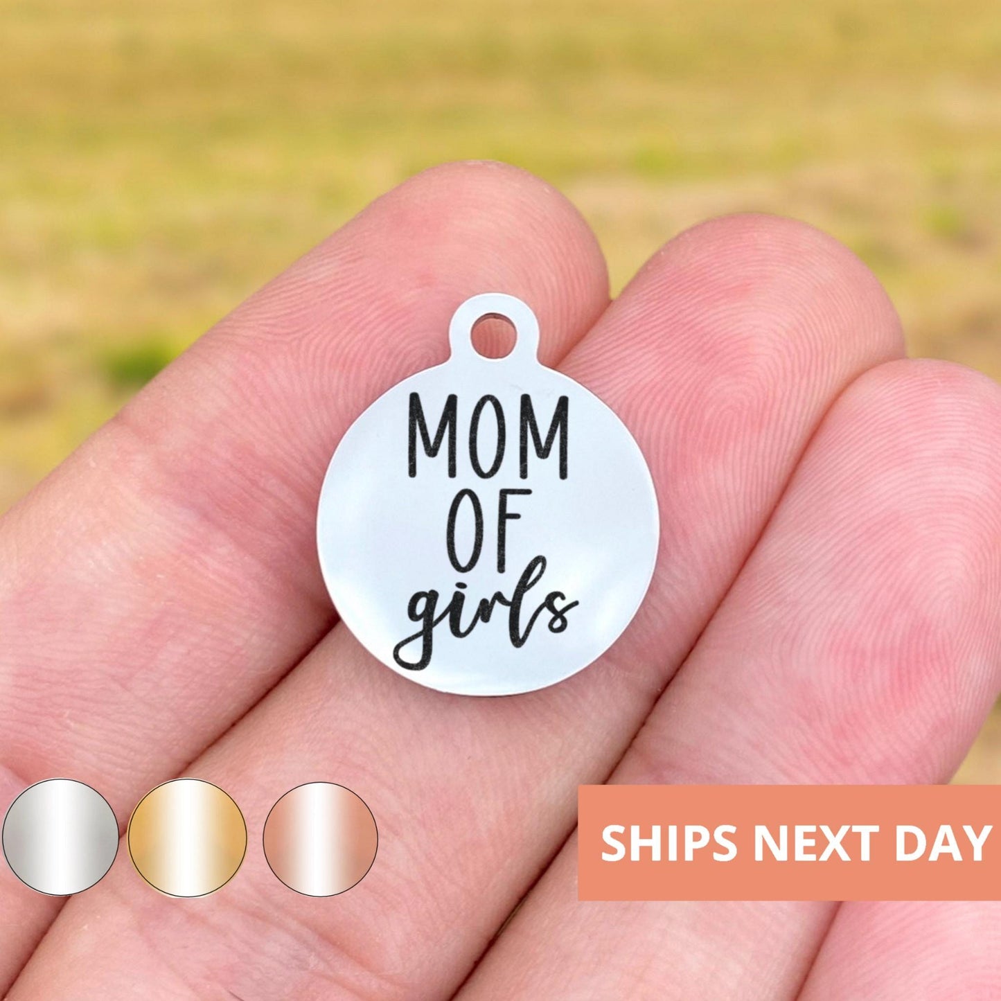Mom Of Girls Charms Custom Engraved Charms Personalized Stainless Steel Jewelry Mom Charms BULK Options WK1839