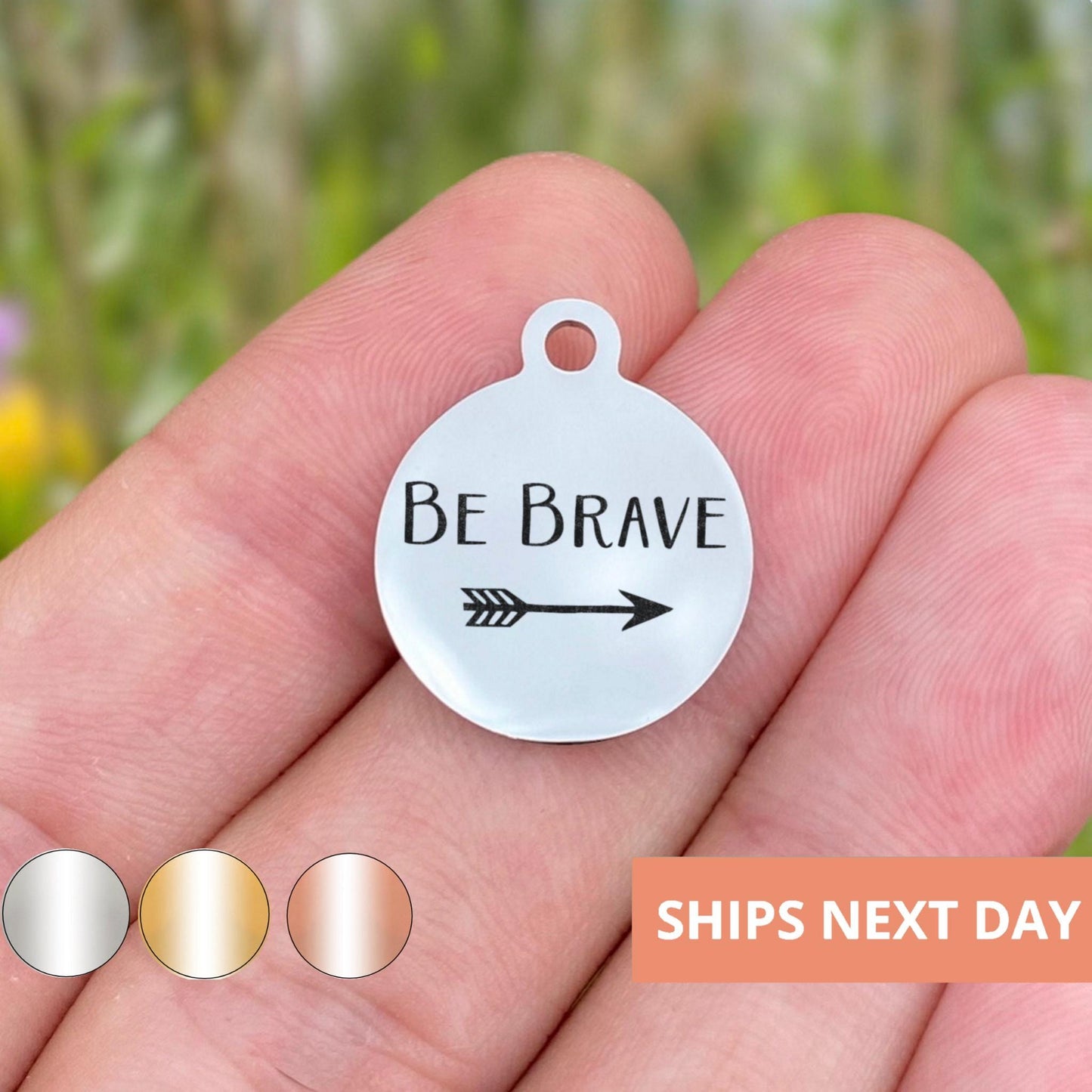 Be Brave Charms Custom Engraved Charms Personalized Stainless Steel Jewelry Inspirational Charms BULK Options WK220