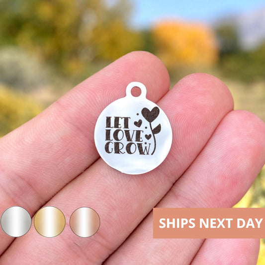Let Love Grow Charms Custom Engraved Charms Personalized Stainless Steel Jewelry Love Charms BULK Options WK1906