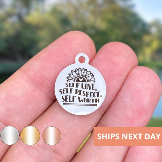 Self Love Self Respect Charms Custom Engraved Charms Personalized Stainless Steel Jewelry Inspirational Charms BULK Options WK1905