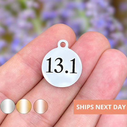 13.1 Half Marathon Charms Custom Engraved Charms Personalized Stainless Steel Jewelry Inspirational Charms BULK Option WK34
