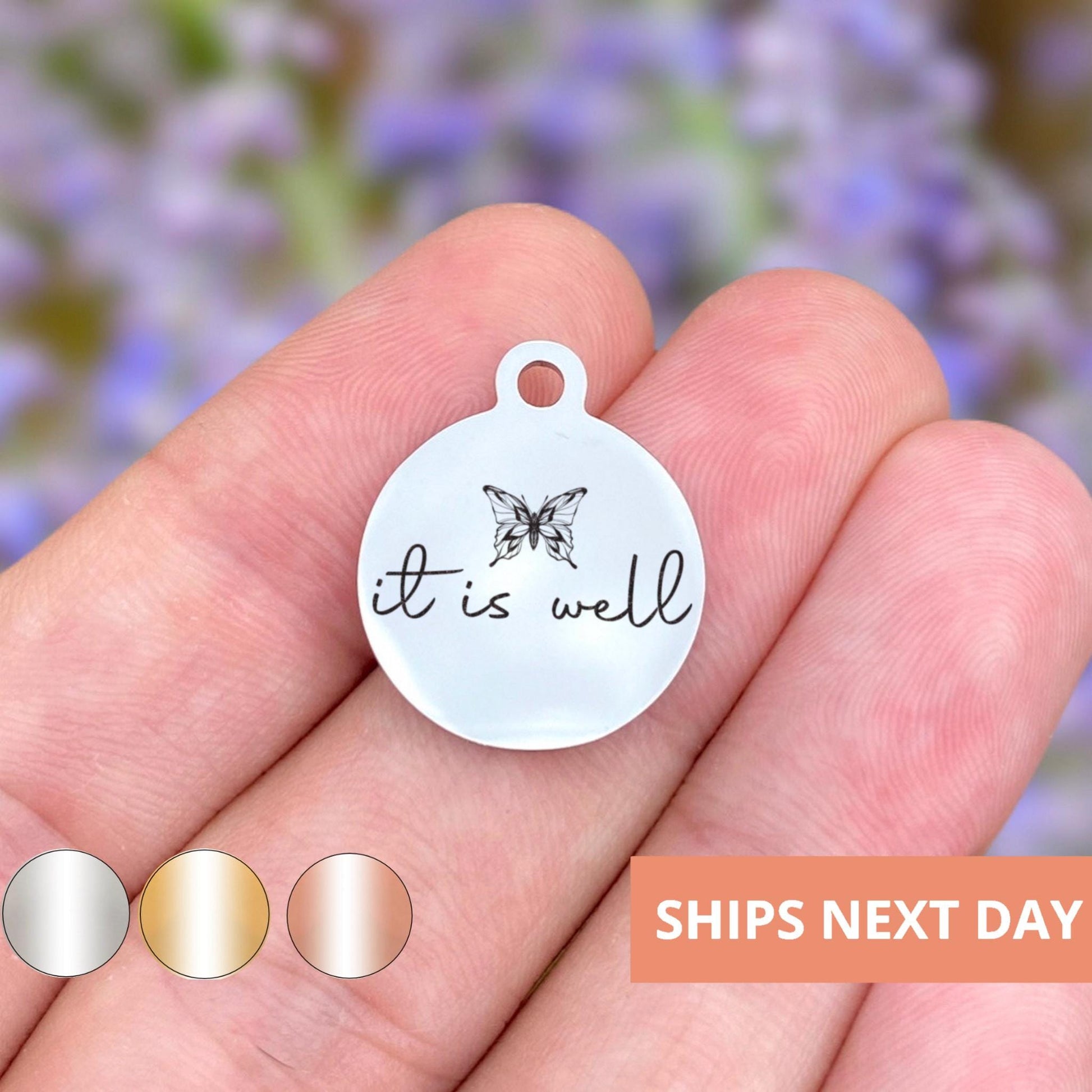 It Is Well Charms Custom Engraved Charms Personalized Stainless Steel Jewelry Inspirational Charms BULK Options WK1861