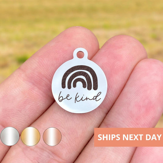 Be Kind Charms Custom Engraved Charms Personalized Stainless Steel Jewelry Inspirational Charms BULK Options WK1847
