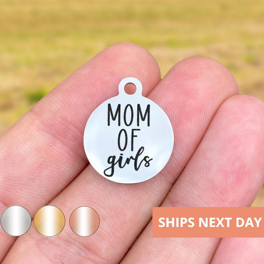 Mom Of Girls Charms Custom Engraved Charms Personalized Stainless Steel Jewelry Mom Charms BULK Options WK1839