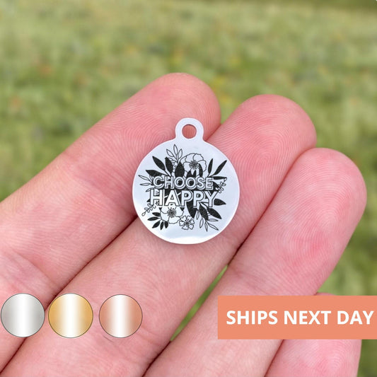 Choose Happy Charms Custom Engraved Charms Personalized Stainless Steel Jewelry Inspirational Charms BULK Options WK1823