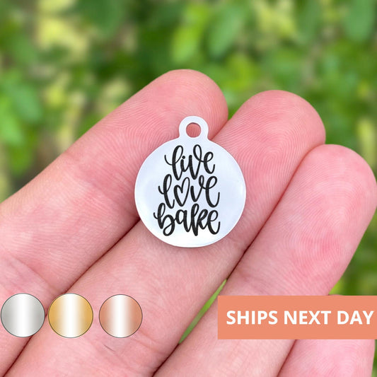 Live Love Bake Charms Custom Engraved Charms Personalized Stainless Steel Jewelry Career Charms BULK Options WK1720