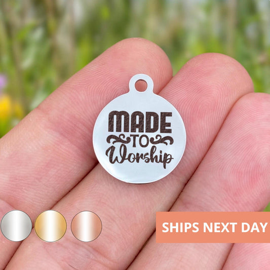Made To Worship Charms Custom Engraved Charms Personalized Stainless Steel Jewelry Faith Charms BULK Options WK1919