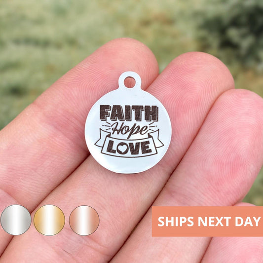 Faith Hope Love Charms Custom Engraved Charms Personalized Stainless Steel Jewelry Faith Charms BULK Options WK1911
