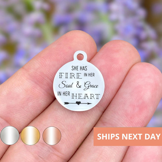 She Has Fire In Her Heart & Grace Charms Custom Engraved Charms Personalized Stainless Steel Jewelry Inspirational Charms BULK Options WK117