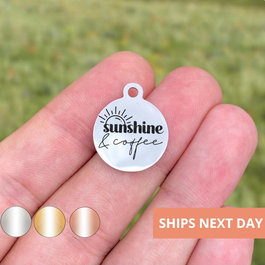 Sunshine And Coffee Charms Custom Engraved Charms Personalized Stainless Steel Jewelry Coffee Charms BULK Options WK1802