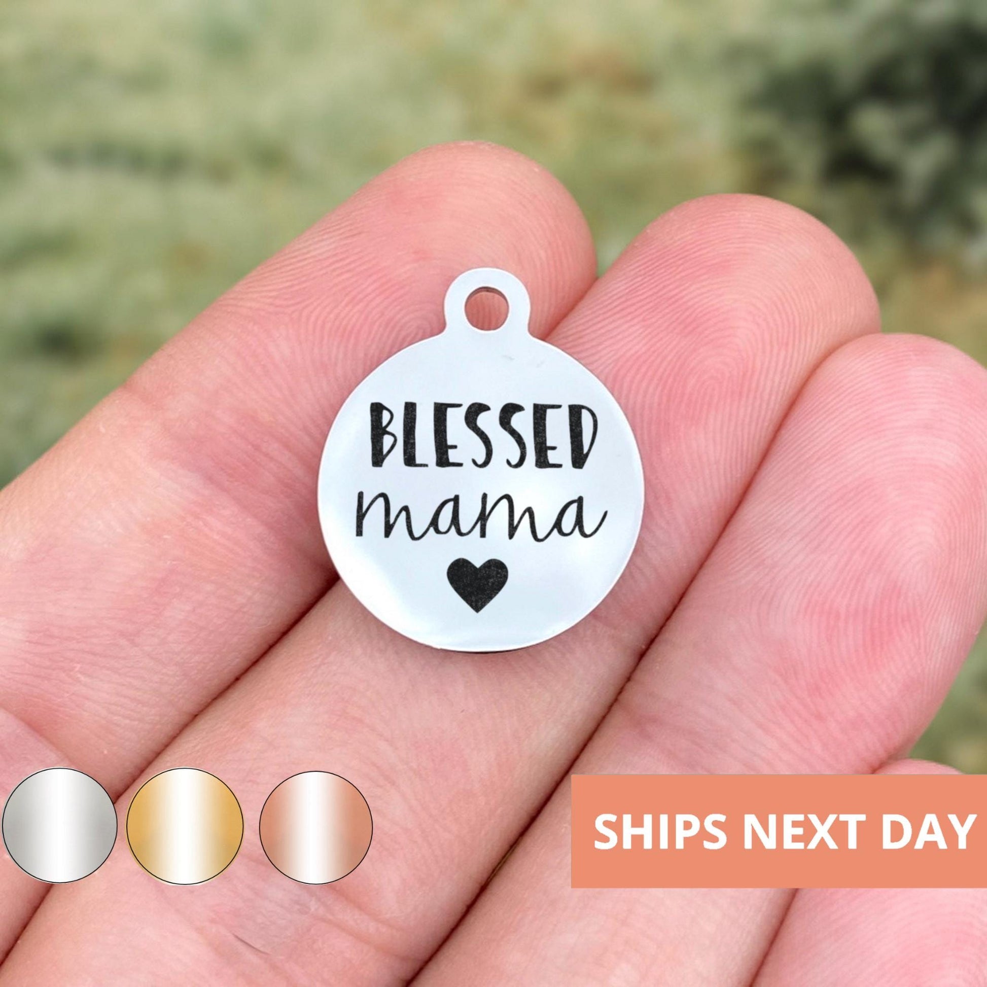 Blessed Mama Charms Custom Engraved Charms Personalized Stainless Steel Jewelry Mom Charms BULK Options W527