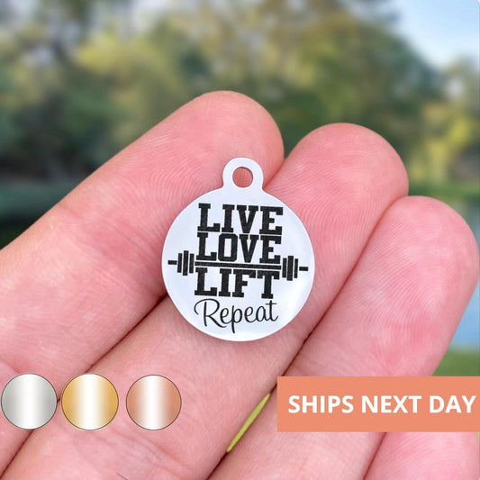 Live Love Lift Repeat Charms Custom Engraved Charms Personalized Stainless Steel Jewelry Fitness Charms BULK Options WK1702